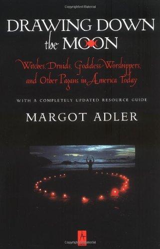 Margot Adler: Drawing down the moon (1997)