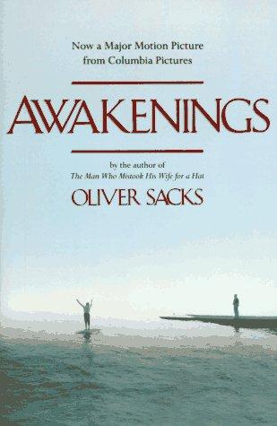 Oliver Sacks: Awakenings (1990, HarperPerennial)