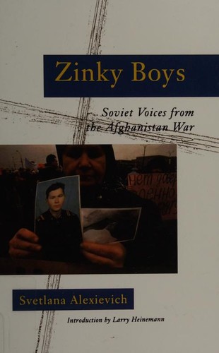 Svetlana Aleksiévitch: Zinky Boys (Paperback, 1992, W. W. Norton & Company)