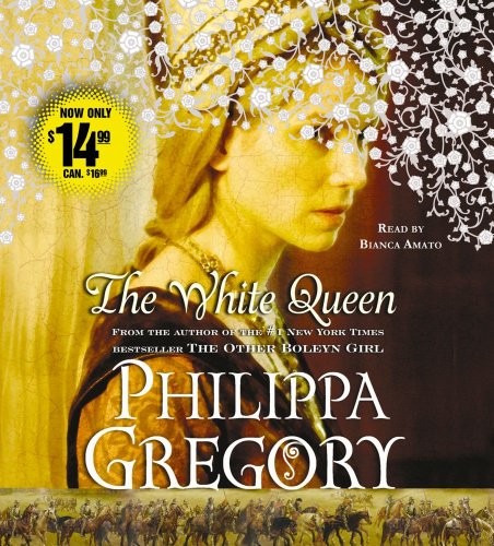 Philippa Gregory: The White Queen (AudiobookFormat, 2011, Simon & Schuster Audio)