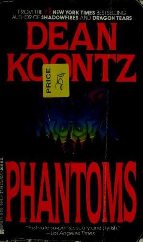 Dean R. Koontz: Phantoms (1983, Berkley Books)