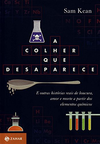 invalid author: Colher Que Desaparece (Paperback, Portuguese language, 2011, Zahar)