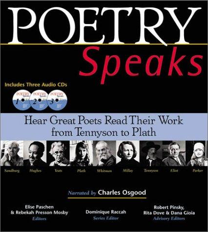Elise Paschen, Rebekah Presson Mosby, Charles Osgood: Poetry speaks (2001, Sourcebooks MediaFusion)