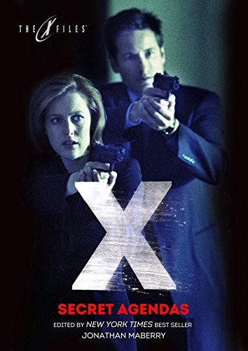 John Gilstrap, Andy Mangels, George Ivanoff, Jade Shames, Marsheila Rockwell, Jim Beard, Yvonne Navarro, Joe Harris, Bryan Thomas Schmidt, Kate Corcino, Nancy Holder, Jeff Mariotte: X-Files (Paperback, 2016, IDW Publishing)