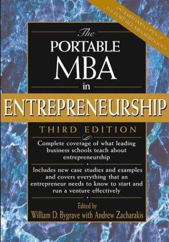 William D. Bygrave, Andrew Zacharakis: The portable MBA in entrepreneurship (2004, Wiley)