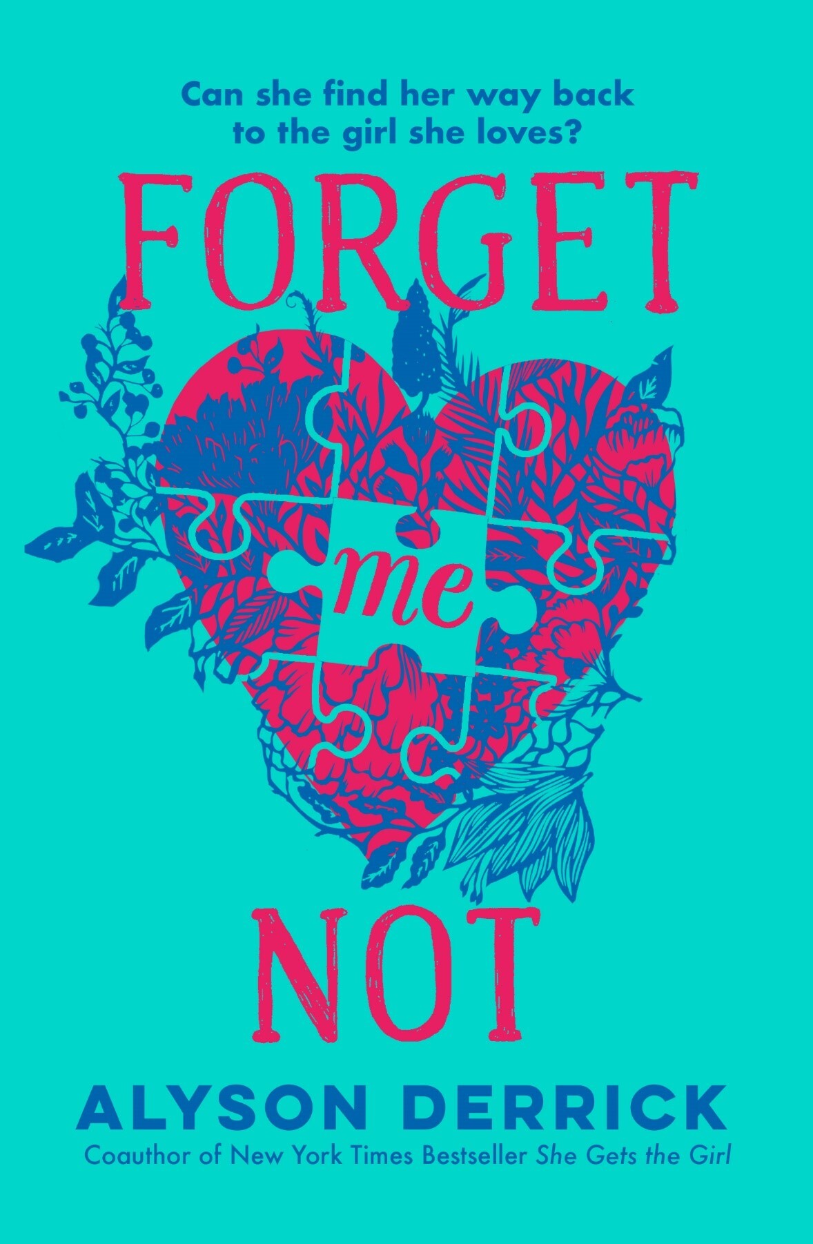 Alyson Derrick: Forget Me Not (Paperback, 2023, Simon & Schuster UK, Simon & Schuster Children's)