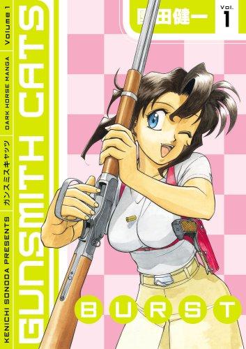 Kenichi Sonoda: Gunsmith Cats (Paperback, 2007, Dark Horse)