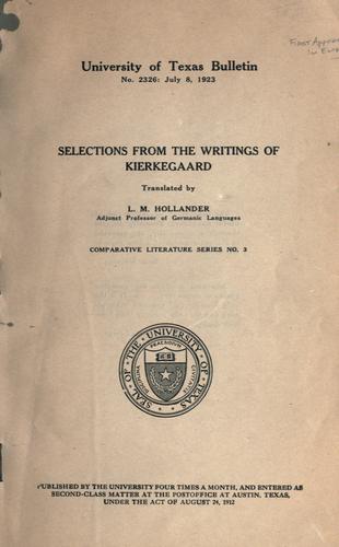 Søren Kierkegaard: Selections from the writings of Kierkegaard (1923, University of Texas)