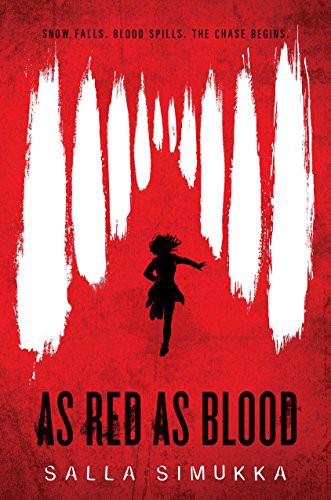 Salla Simukka, Owen Frederick Witesman: As Red as Blood (Hardcover, 2017, Crown Books for Young Readers)