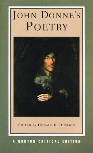 John Donne: John Donne's poetry (2007, W.W. Norton & Co.)