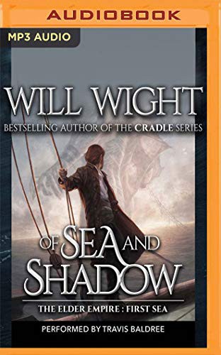 Travis Baldree, Will Wight: Of Sea and Shadow (AudiobookFormat, 2020, Audible Studios on Brilliance Audio, Audible Studios on Brilliance)