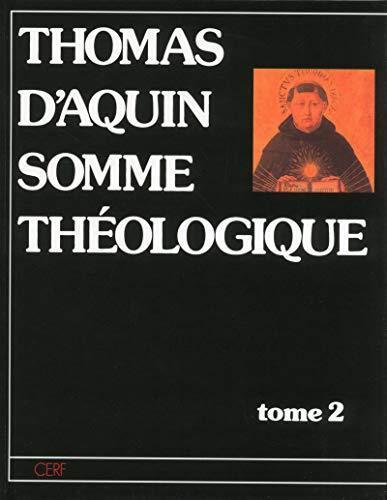 Thomas Aquinas: Somme théologique Tome 2 (French language, 1984)