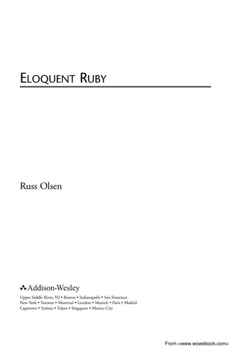 Russ Olsen: Eloquent Ruby (2011, Addison-Wesley)