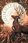 Hannah Kaner: Godkiller (Hardcover, 2024, HarperCollins Publishers)