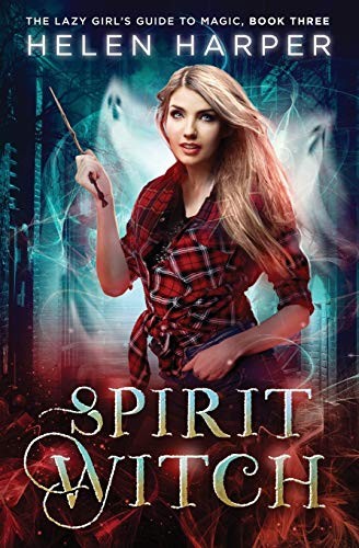 Helen Harper: Spirit Witch (Paperback, 2017, Helen Harper)