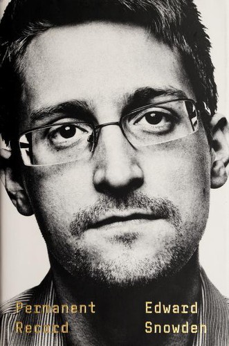 Edward Snowden, Esther Cruz Santaella: Permanent record (2019, Metropolitan Books/Henry Holt and Company)