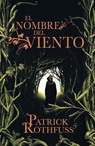 Patrick Rothfuss: El nombre del viento (Spanish language, 2009, Plaza Janes)