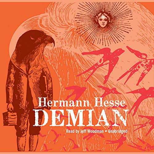 Jeff Woodman, Herman Hesse: Demian Lib/E (AudiobookFormat, 2008, Blackstone Publishing)