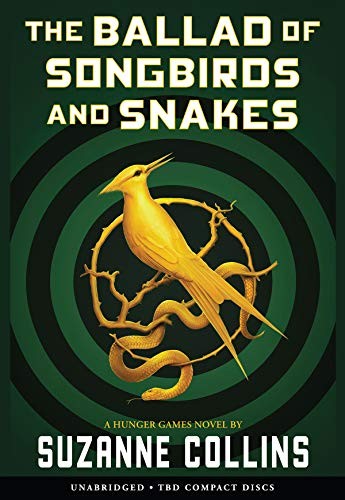 Suzanne Collins, Santino Fontana: The Ballad of Songbirds and Snakes (AudiobookFormat, 2020, Scholastic Audio Books)