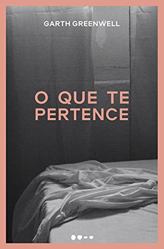 invalid author: O Que te pertence (Paperback, Portuguese language, 2019, Todavia)