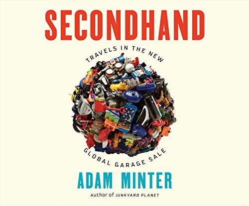 Daniel Henning, Adam Minter: Secondhand (AudiobookFormat, 2020, Dreamscape Media)