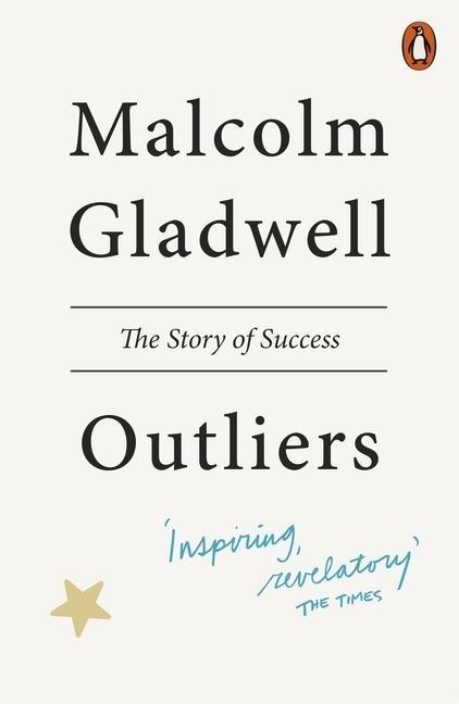 Malcolm Gladwell: Outliers (2009, Penguin Books, Limited, imusti, Back Bay Books)