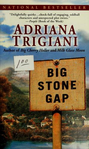 Adriana Trigiani: Big Stone Gap (2000, Fawcett Books)