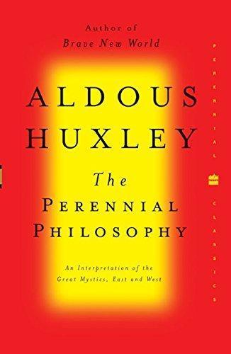 Aldous Huxley: The Perennial Philosophy (2004)