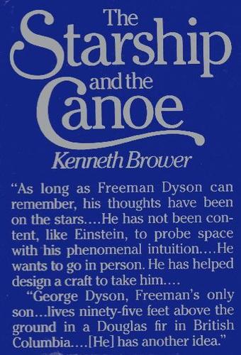 Kenneth Brower: The starship and the canoe (1978, Holt, Rinehart and Winston)