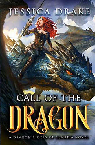 Jessica Drake: Call of the Dragon (Paperback, 2018, Dynamo Press)