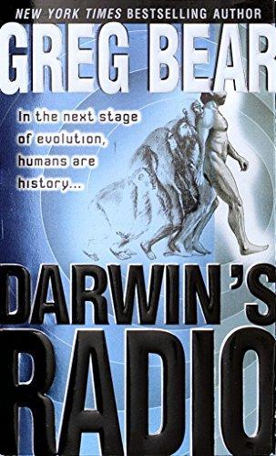 Greg Bear: Darwin's Radio (Darwin's Radio #1) (2000)
