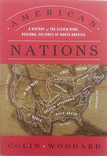 Colin Woodard: American Nations (Paperback, 2011, Viking)