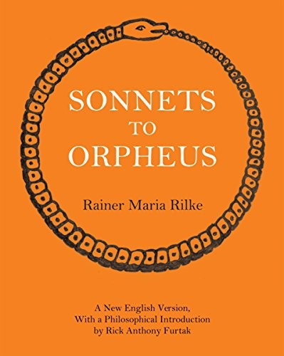 Rainer Maria Rilke: Sonnets to Orpheus (Hardcover, 2007, University of Scranton Press)