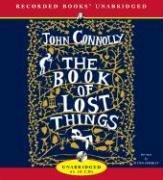 John Connolly: The Book of Lost Things (AudiobookFormat, 2006, Recorded Books)