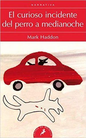 Mark Haddon: El curioso incidente del perro a medianoche (Spanish language, 2011)