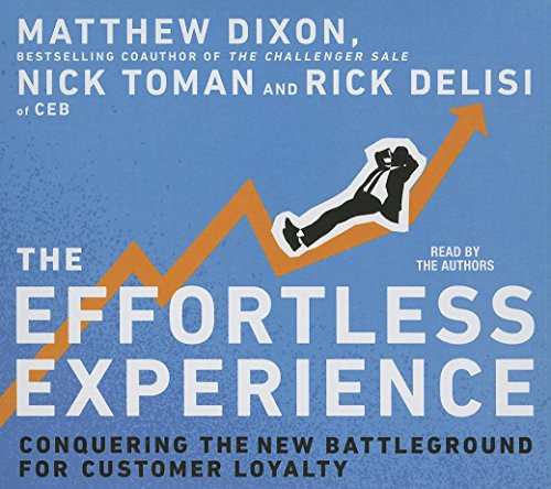 Rick Delisi, Matthew Dixon, Nick Toman, Rick Delisi: The Effortless Experience (AudiobookFormat, 2013, Gildan Media)