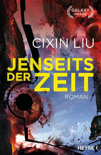 Cixin Liu: Jenseits der Zeit (EBook, German language, 2019, Heyne)