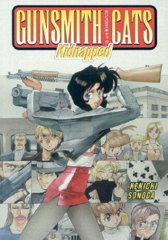 Kenichi Sonoda: Gunsmith Cats (Paperback, 2001, Dark Horse)