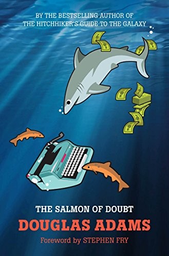 Douglas Adams: The Salmon of Doubt (Paperback, 2012, Pan Books)