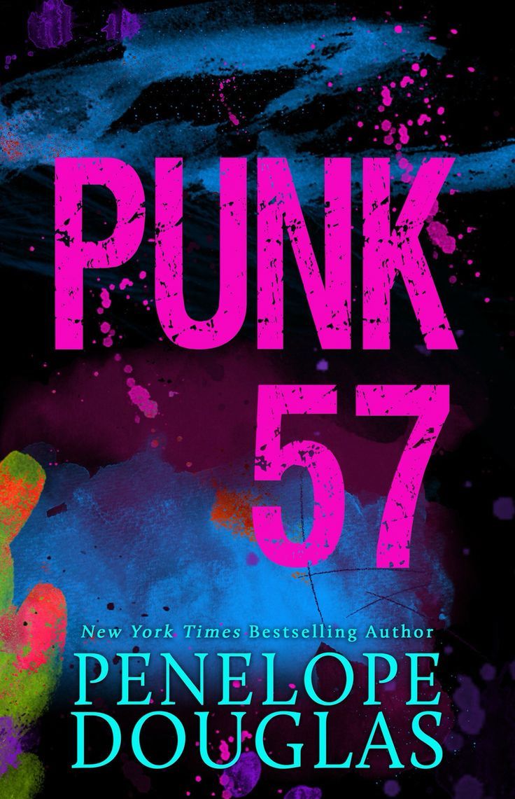 Penelope Douglas: Punk 57 (2016, Penelope Douglas LLC)