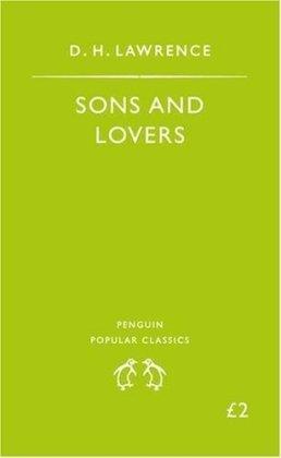 D. H. Lawrence: Sons and Lovers (1995, Penguin Books)