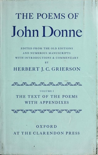 John Donne: The Poems of John Donne (1912, Oxford University Press)