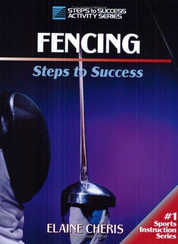 Elaine Cheris: Fencing (Paperback, 2001, Human Kinetics Publishers)