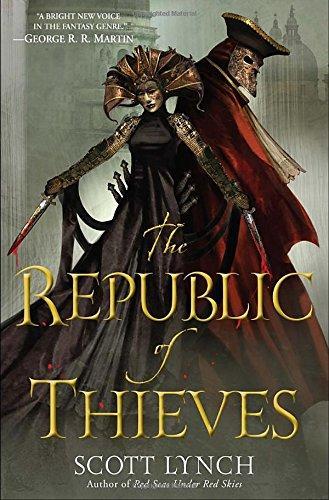 Scott Lynch: The Republic of Thieves (2013)