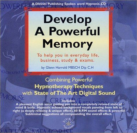 Glenn Harrold: Develop a Powerful Memory (AudiobookFormat, 2003, Diviniti Publishing)