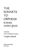 Rainer Maria Rilke: The sonnets to Orpheus (1985, Simon and Schuster)