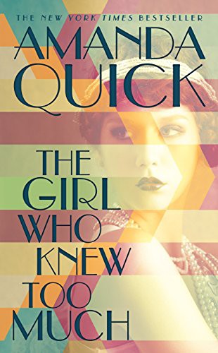 Jayne Ann Krentz: The Girl Who Knew Too Much (Paperback, 2018, Berkley)