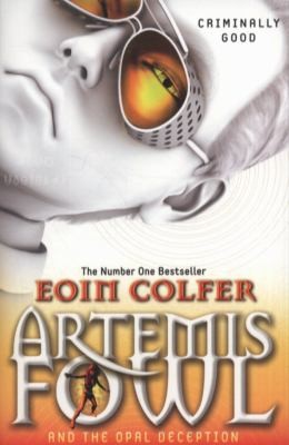 Eoin Colfer: Artemis Fowl and the Opal Deception (Paperback, 2011, Puffin Books)