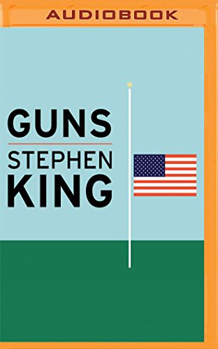 Christian Rummel, Stephen King: Guns (AudiobookFormat, 2016, Brilliance Audio)