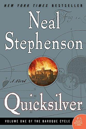 Neal Stephenson: Quicksilver (The Baroque Cycle, #1) (Paperback, 2004, HarperPerennial)